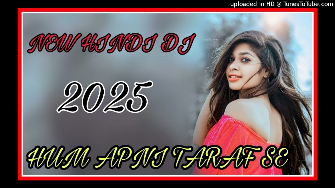 Hum Apni Taraf Se || New Hindi Dj Song 2025 || Chow Nach Style Mix || Dj Shiva Babu Mahalisai