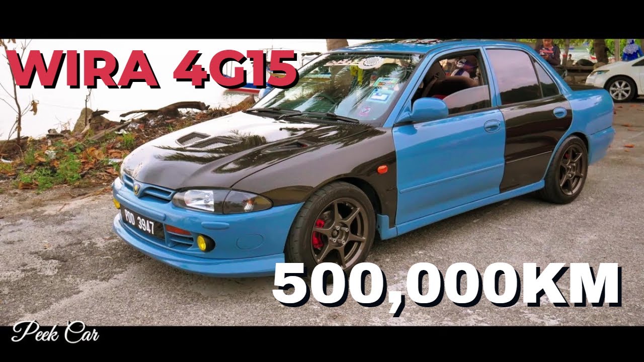 Proton Wira [4G15] 500,000 KM