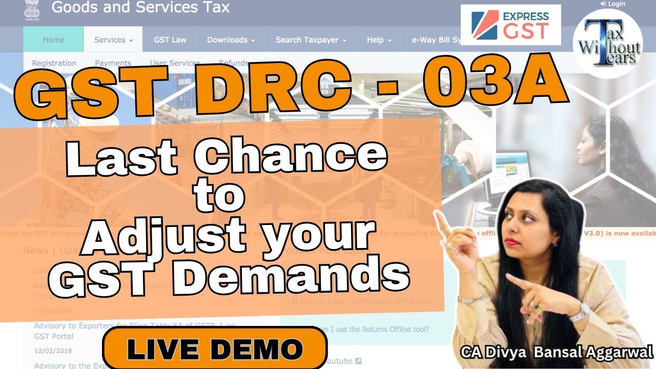 Form GST DRC 03A LIVE DEMO| Latest GSTN Advisory | Final Opportunity To Adjust Your GST Demands