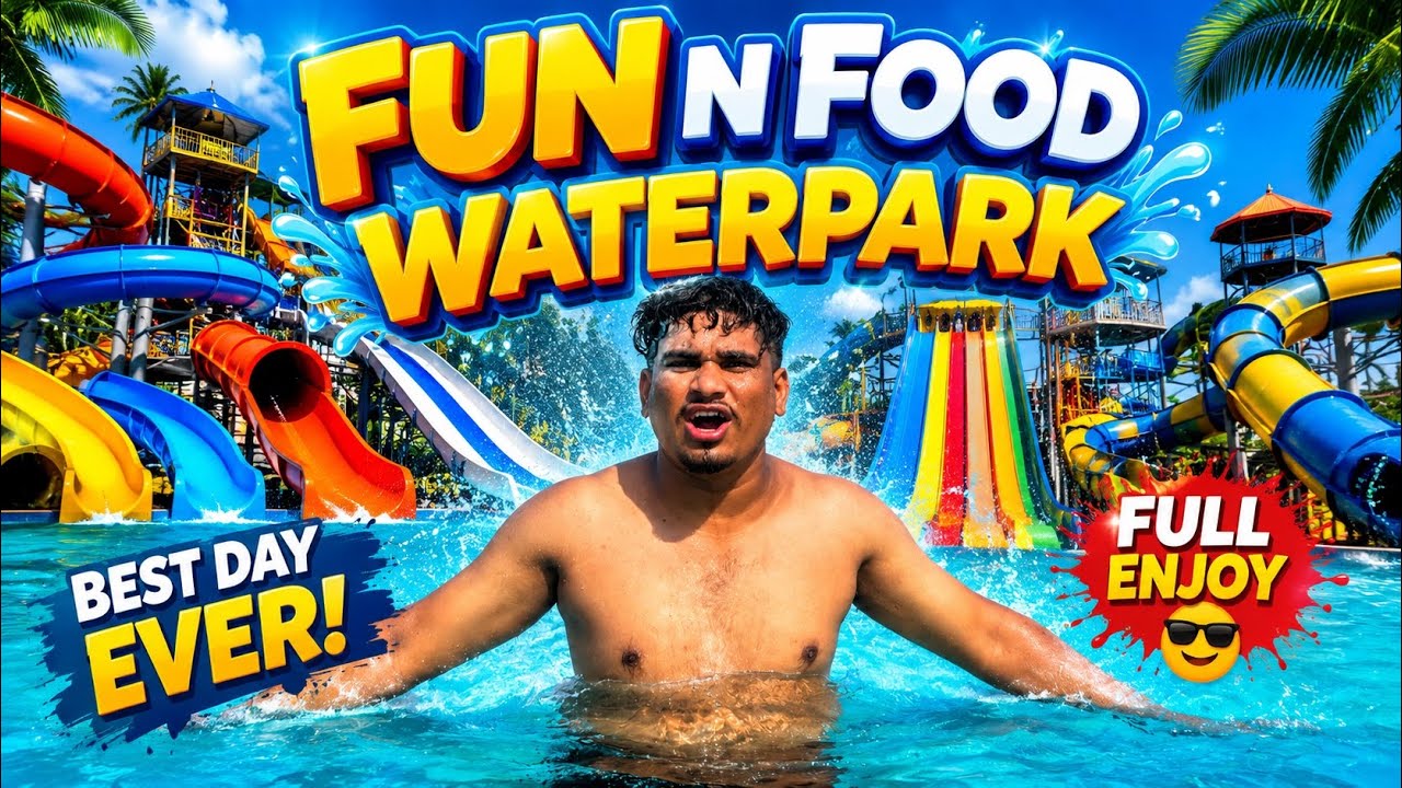 Fun N Food Water Park Trip ||🤩 Crazy Slides & Adventure || 
