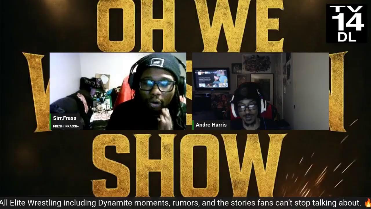 OH WE WRASSLIN’ SHOW – 10:10PM (EST)! 🚨