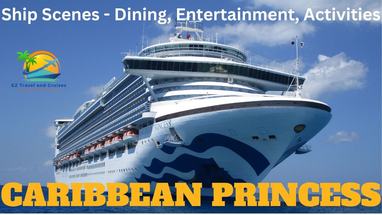 Caribbean Princess 10 Day Panama Canal Cruise Pt. 1 - Scenes of Ship Dining Entertainment Activities
