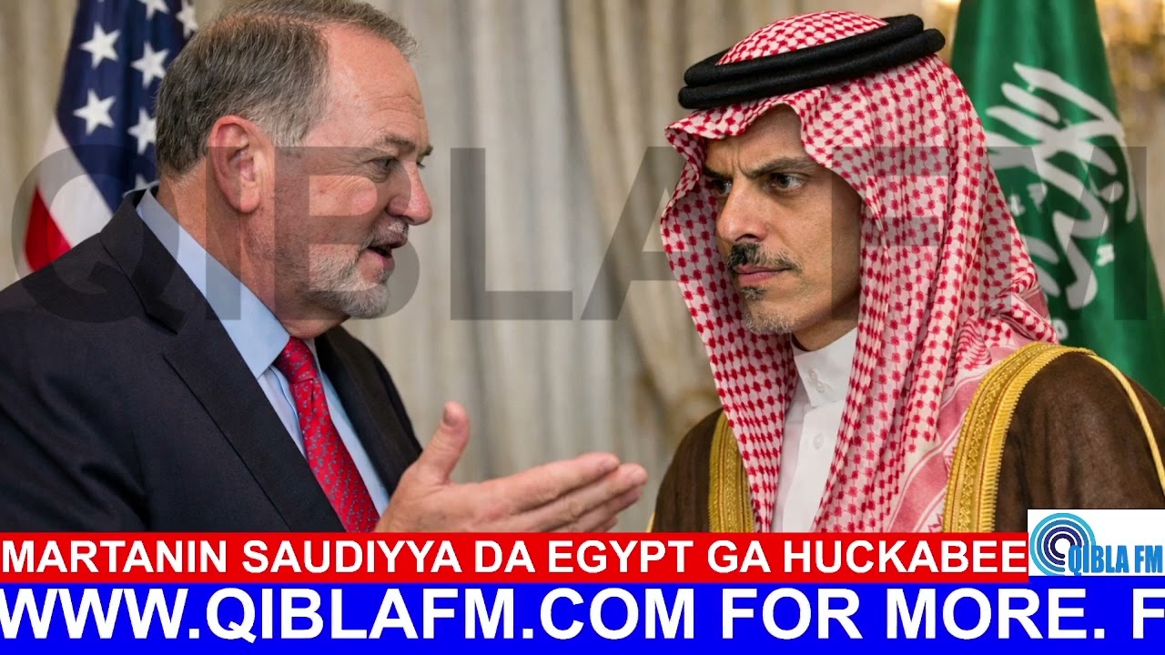 Furucin Huckabee: Me Ya Sa Saudiyya Ba Ta Ji Dadin Wannan Magana?