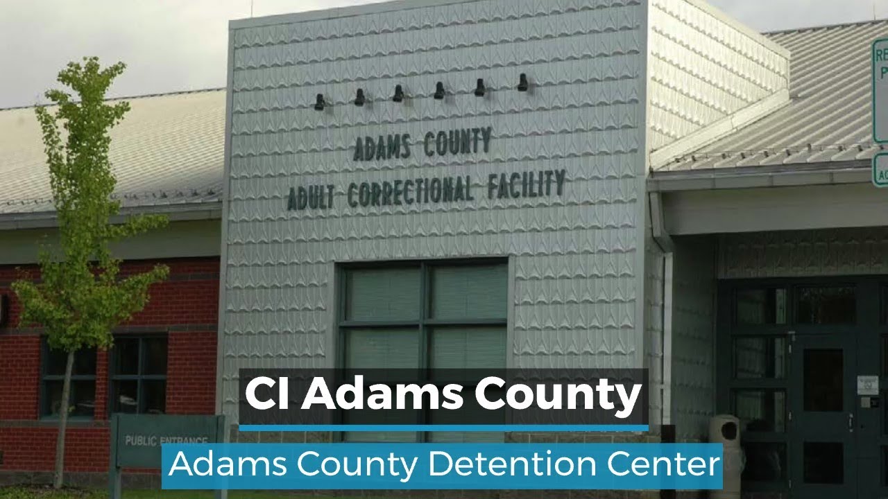 Adams County Detention Center | Adams County Prison