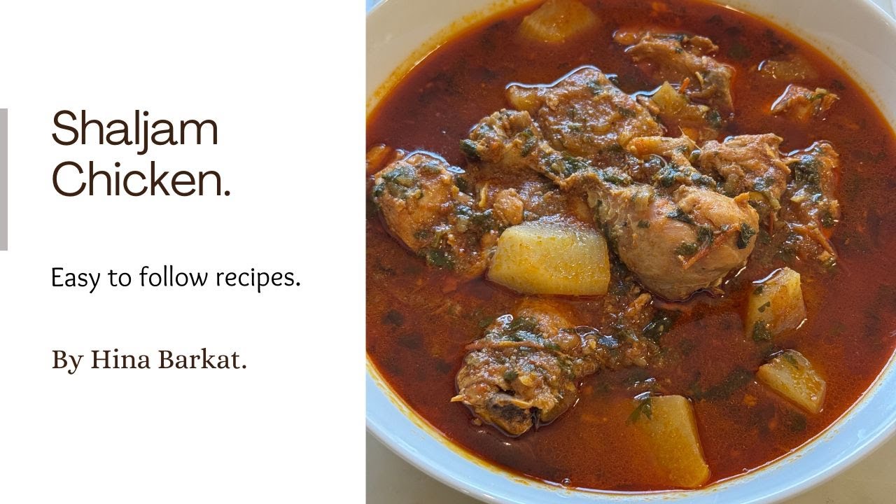 Shaljam Chicken | Pakistani Recipes | Hina Barkat.