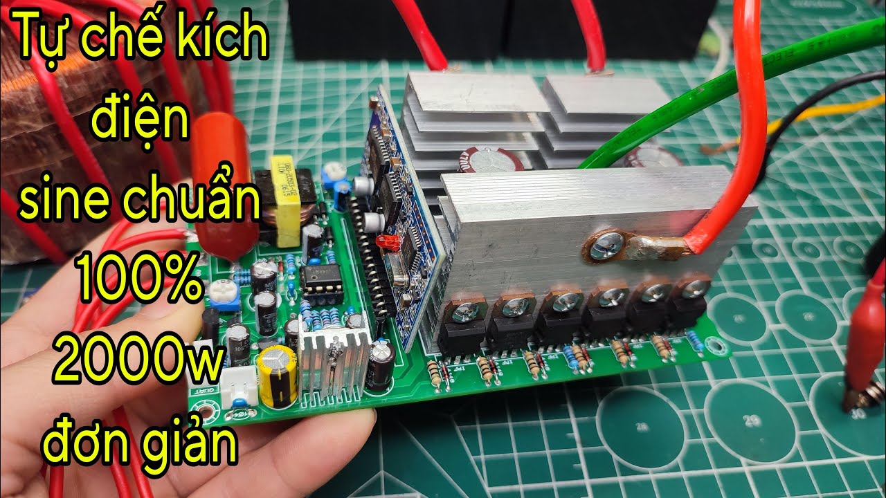 Hướng dẫn tự làm kích điện 220v sine chuẩn