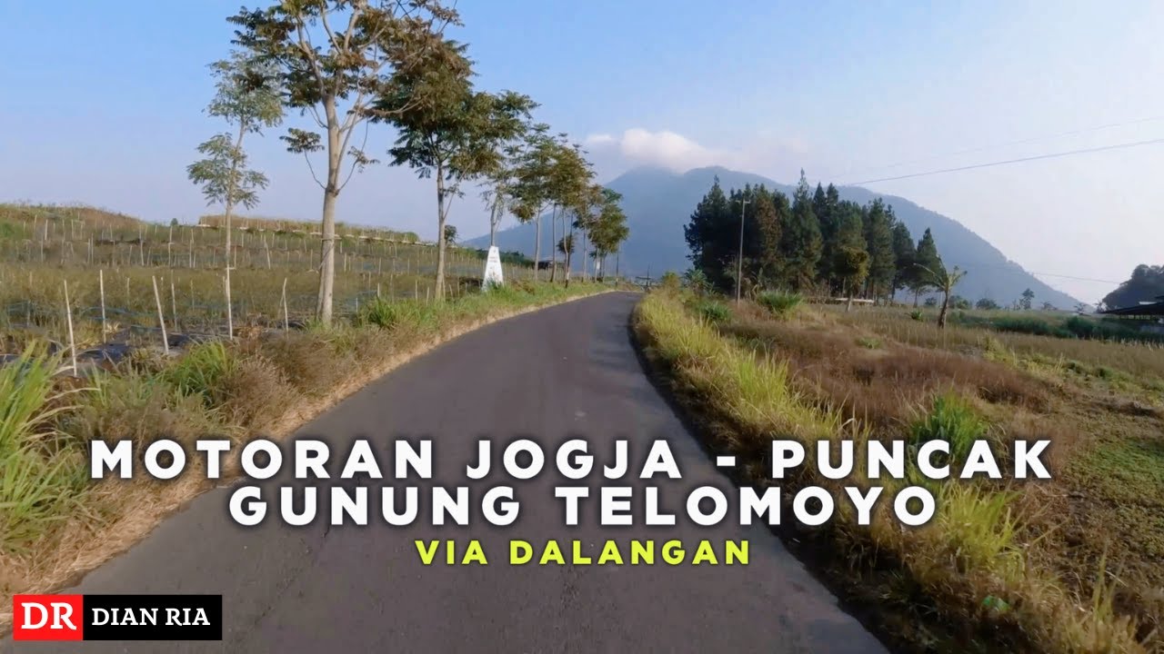 MOTORAN JOGJA KE PUNCAK GUNUNG TELOMOYO