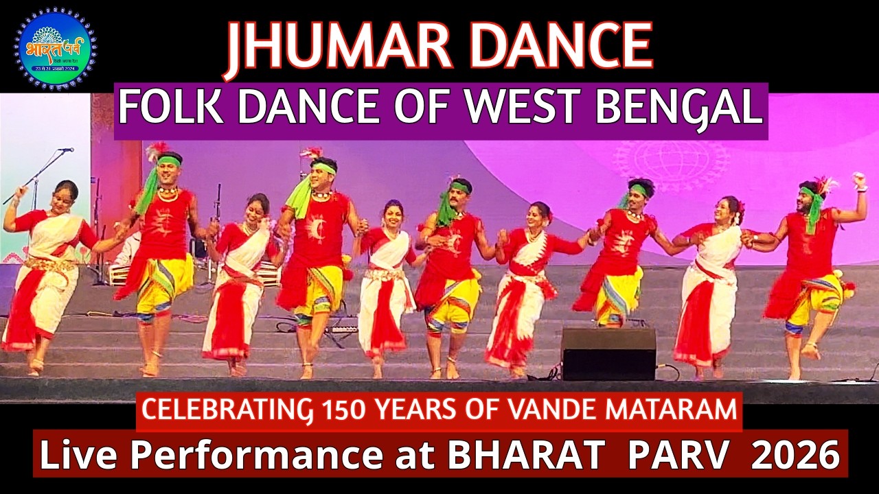 Traditional Folk Dance | JHUMAR DANCE of West Bengal | Live Performance at Bharat Parv 2026 Delhi