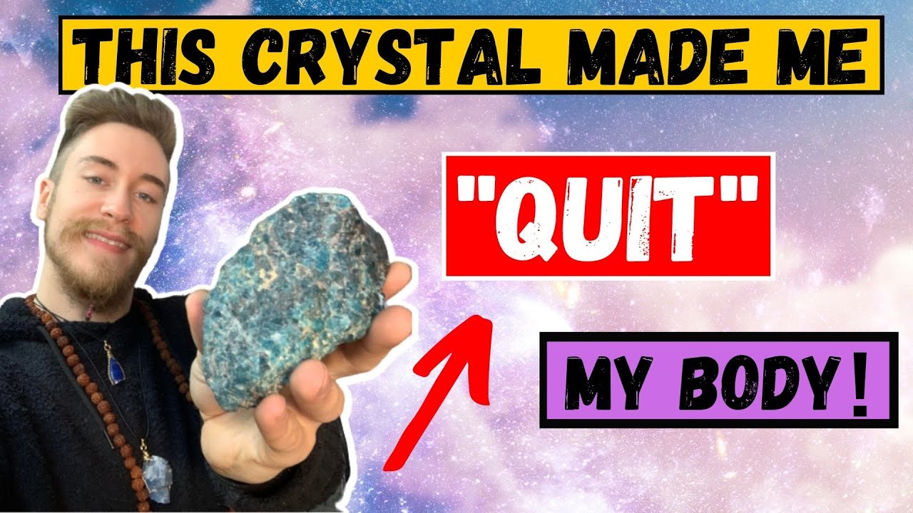 Apatite crystal benefits - &ldquo;it made me quit my body&rdquo;💎👻