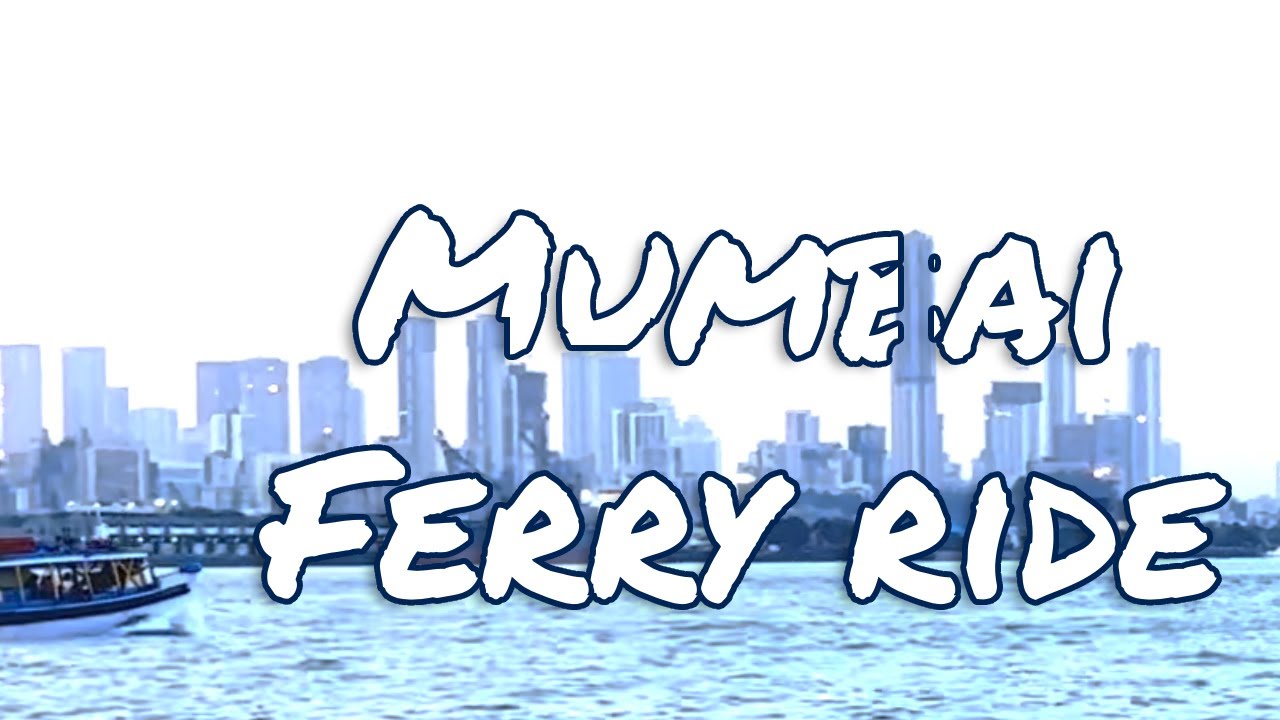 Mesmerizing Mumbai: India Gate Ferry Adventure