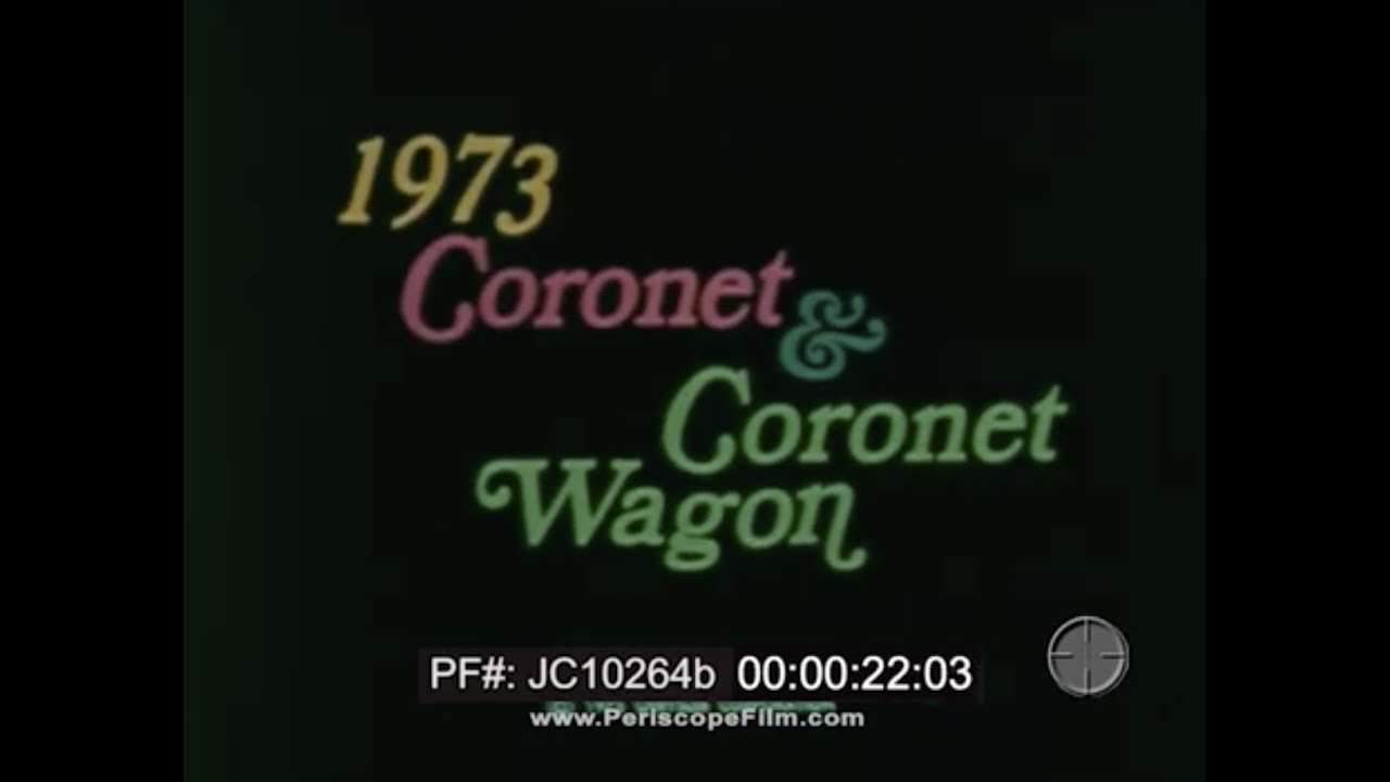 1973 DODGE CORONET SEDAN AND CORONET STATION WAGONS   CAR COMMERCIAL  JC10264b