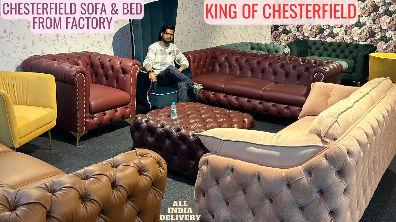 Chesterfield Sofa Bed Chairs Dining Table From Factory in Furniture Market Delhi | Neat and Finish