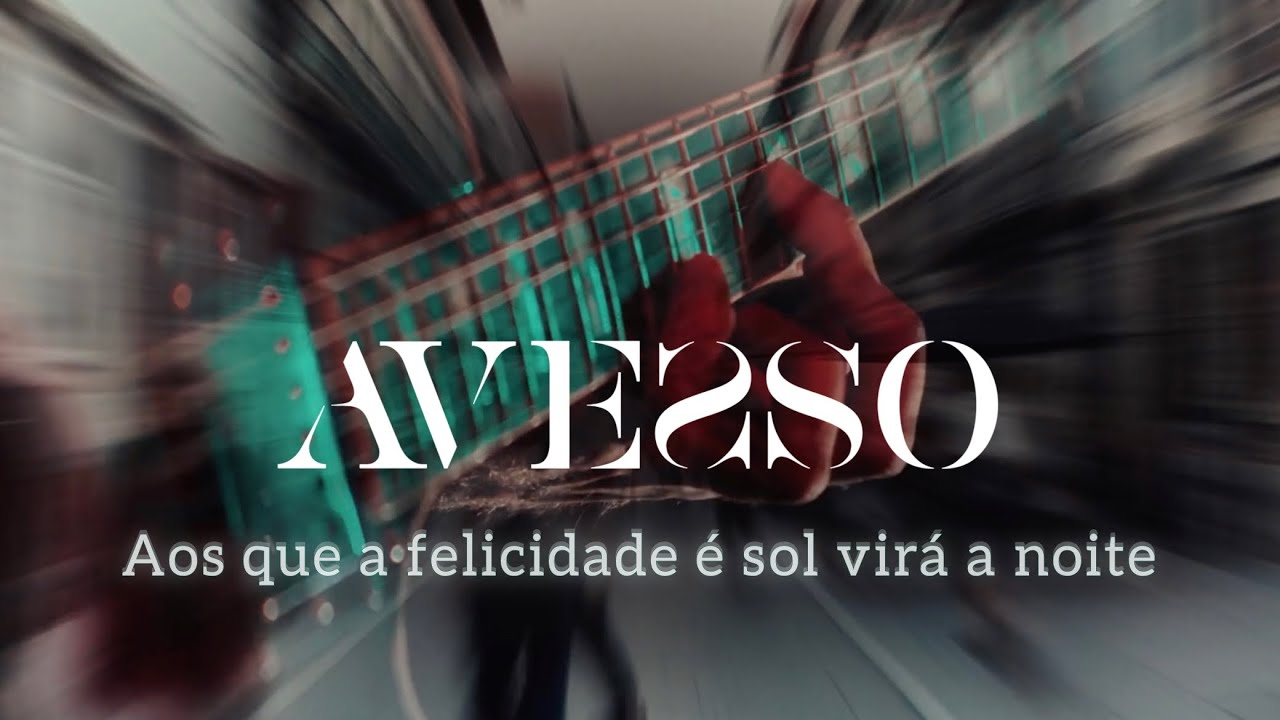 Aos que a felicidade é sol virá a noite - Avesso
