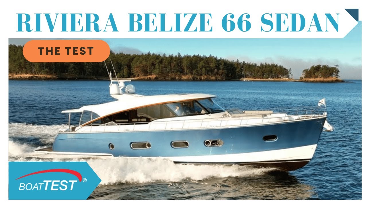 Riviera Belize 66 Sedan (2019-) Test Video - By BoatTEST