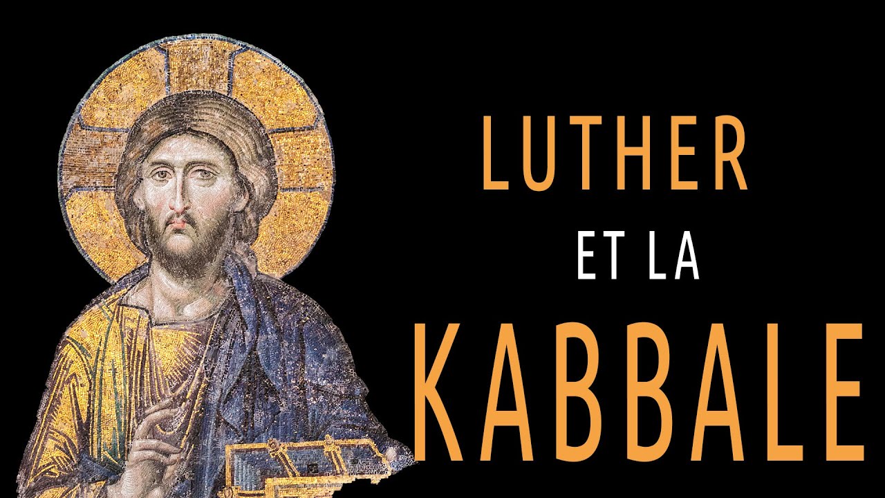 Luther et la Kabbale, conférence par Alain PASCAL