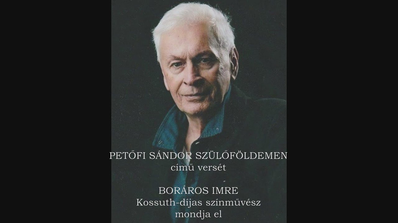 Szülőföldemen - elmondja Boráros Imre