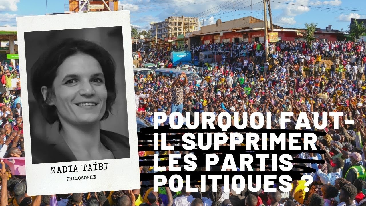 Avec Simone Weil - Pourquoi faut-il supprimer les partis politiques ?, Nadia Taïbi