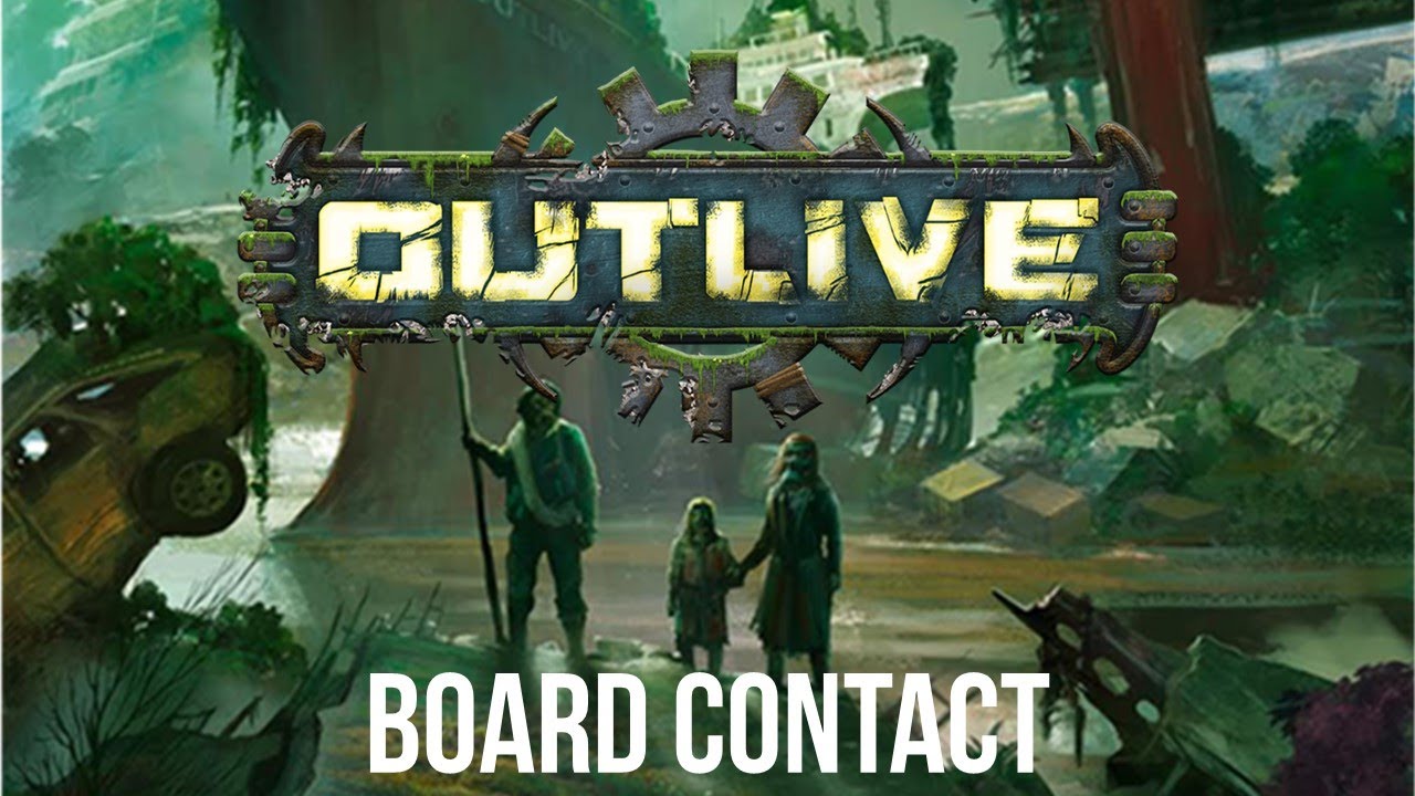 [FR] Outlive - Board Contact - Survie made in France
