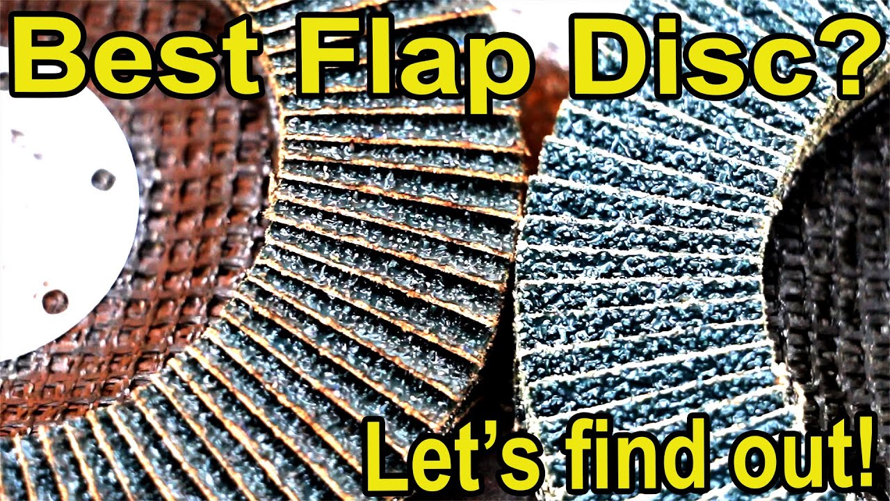 Best Flap Disc Brand (6 Brands Tested)? Let's find out!