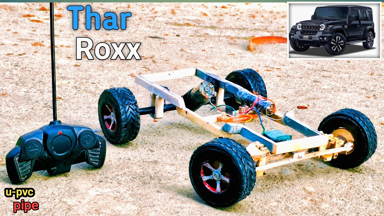 How to Make Thar Roxx At Home with PVC pipe || घर पर बनाओ RC Car