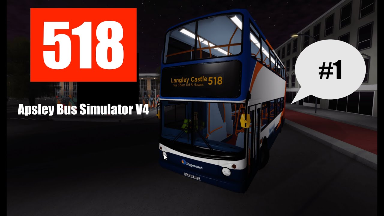 Route 518 | Apsley ↔ Langley Castle | Roblox Apsley Bus Simulator V4
