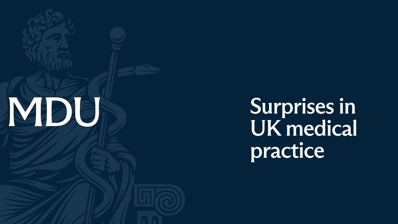 MDU webinar: surprises in UK medical practice - lessons for an IMG with Road to UK