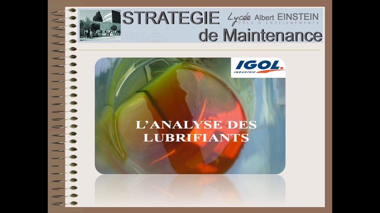 Cours : L'analyse des lubrifiants