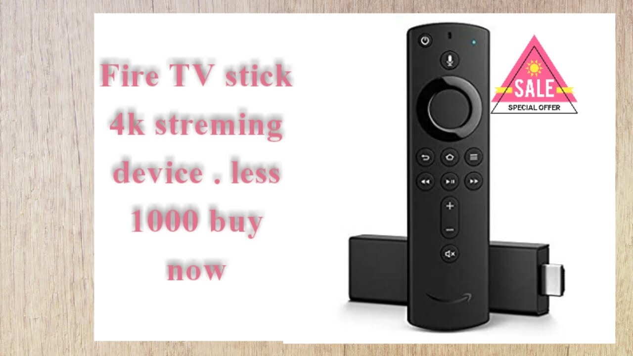 Fire TV stick 4k streming  device . Less 1000 Rs buy now