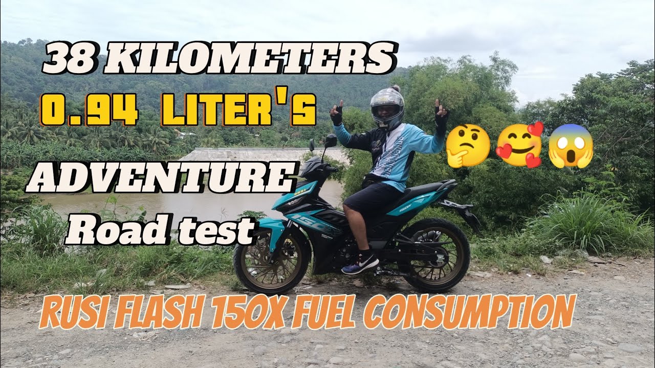 RUSI FLASH 15OX FUEL CONSUMPTION. 38 KILOMETERS 0.94 LITTER