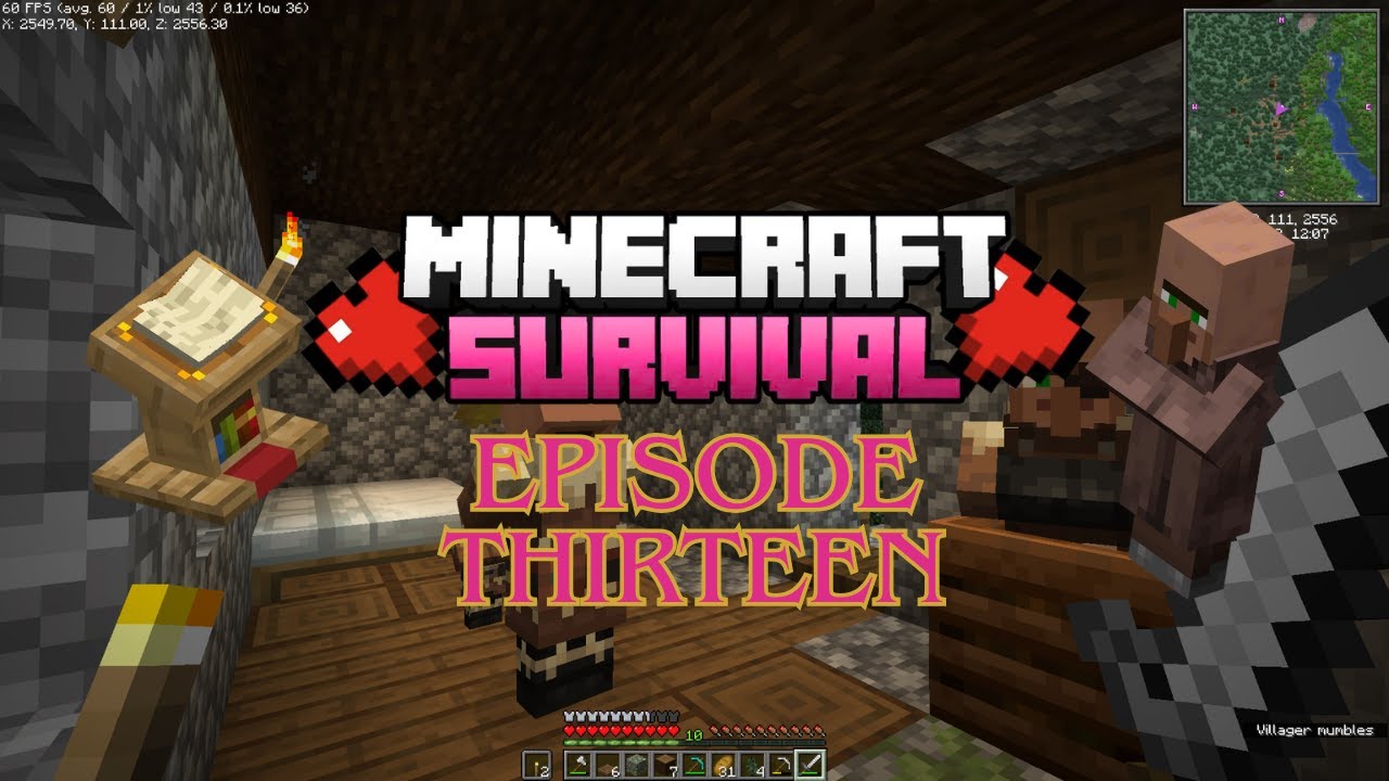 Minecraft Survival Series - Episode Thirteen