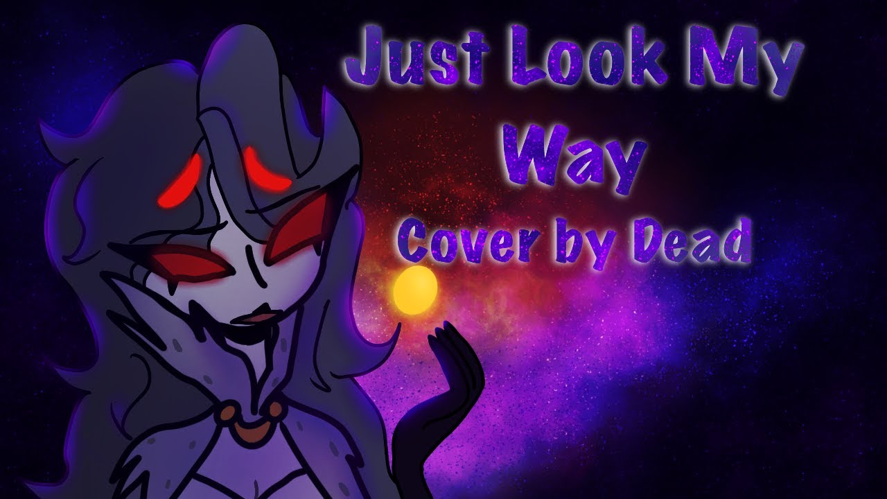 Just Look My Way - Helluva Boss Cover