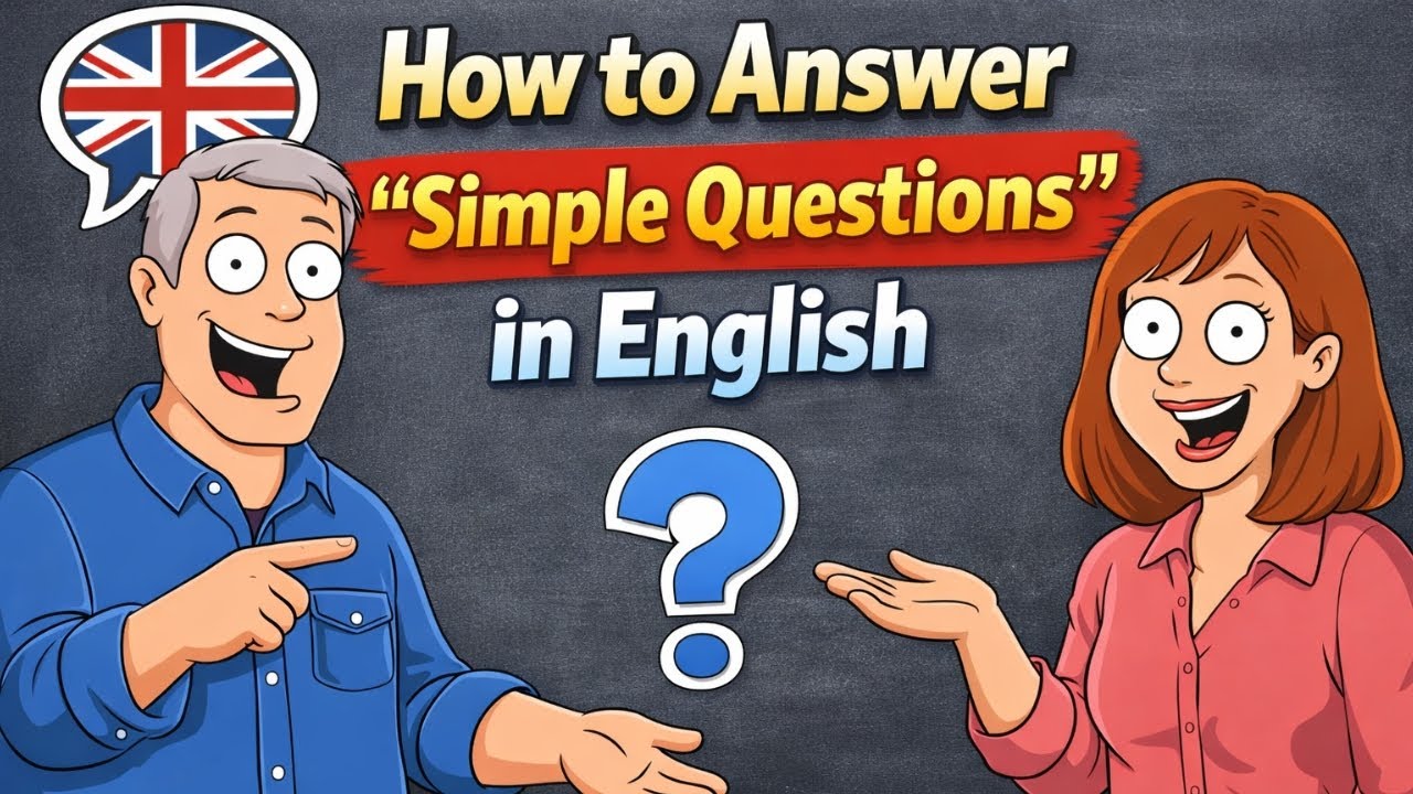 How to Answer Simple Questions in English | Easy Conversation Practice