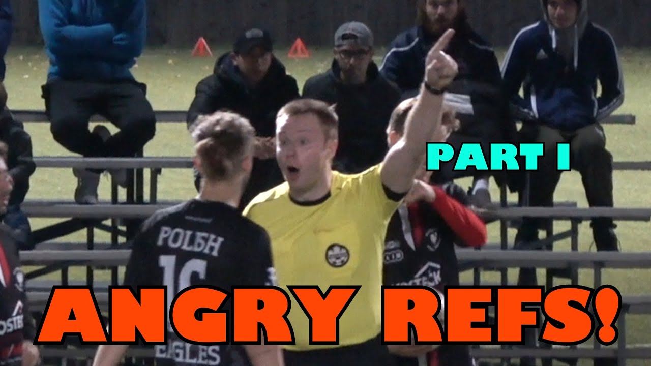 ANGRY REFS 😠 Part I