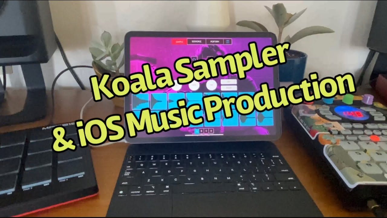 Koala Sampler & iOS Music Production – why I canceled my Maschine+ order