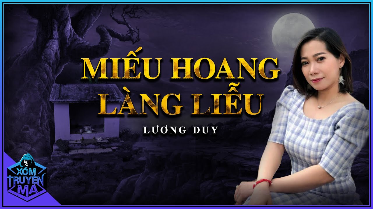 Truyện Ma : MIẾU HOANG LÀNG LIỄU | Hậu quả khủng khiếp khi giao ước với quỷ | Trần Thy diễn đọc
