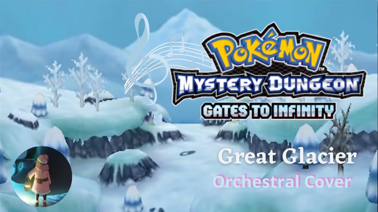 Great Glacier (PMD: Gates to Infinity Orchestral Cover)