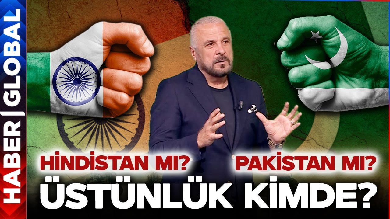Hangisi Güçlü? Mete Yarar Pakistan ve Hindistan Ordularını Karşılaştırdı!