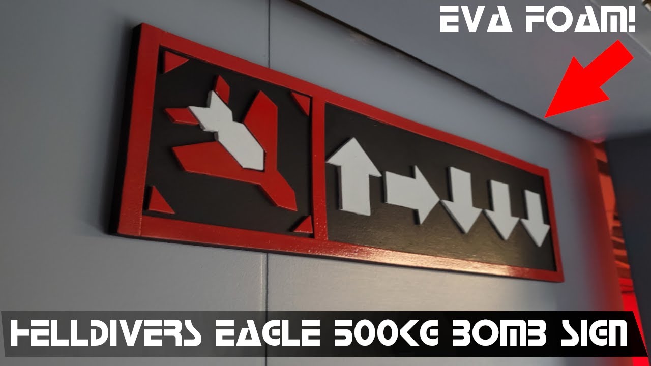 HELLDIVERS II STRATAGEMS SIGN (DIY  EVA FOAM)