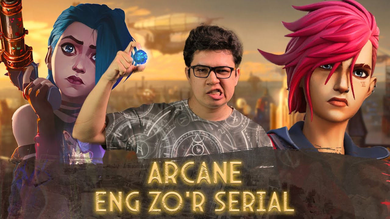ARCANE – eng zoʻr animatsion serial, uning yaratilish tarixi va tahlili @SUSAMBILolami