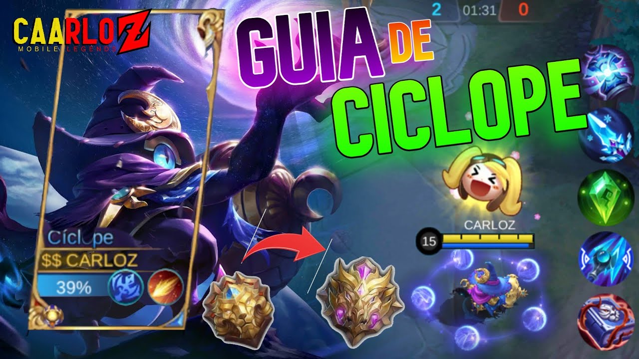 La mejor GUIA de CICLOPE MOBILE LEGENDS - ¡Aprende a jugar como un PROFECIONAL!!  | CAARLOZ