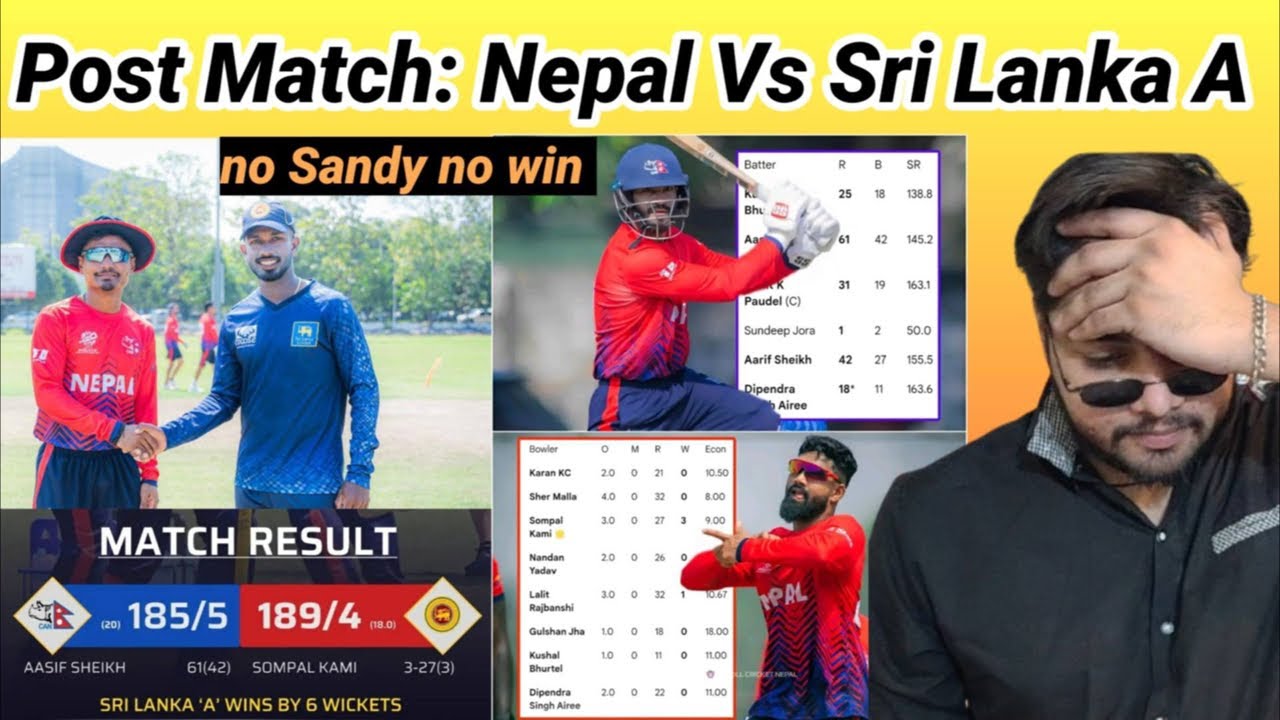 Post Match: Nepal Vs Srilanka A Practice Match Analysis