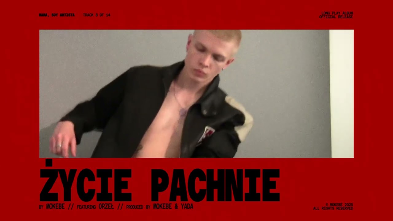 Mokebe - ŻYCIE PACHNIE (ft. 0rzeł)