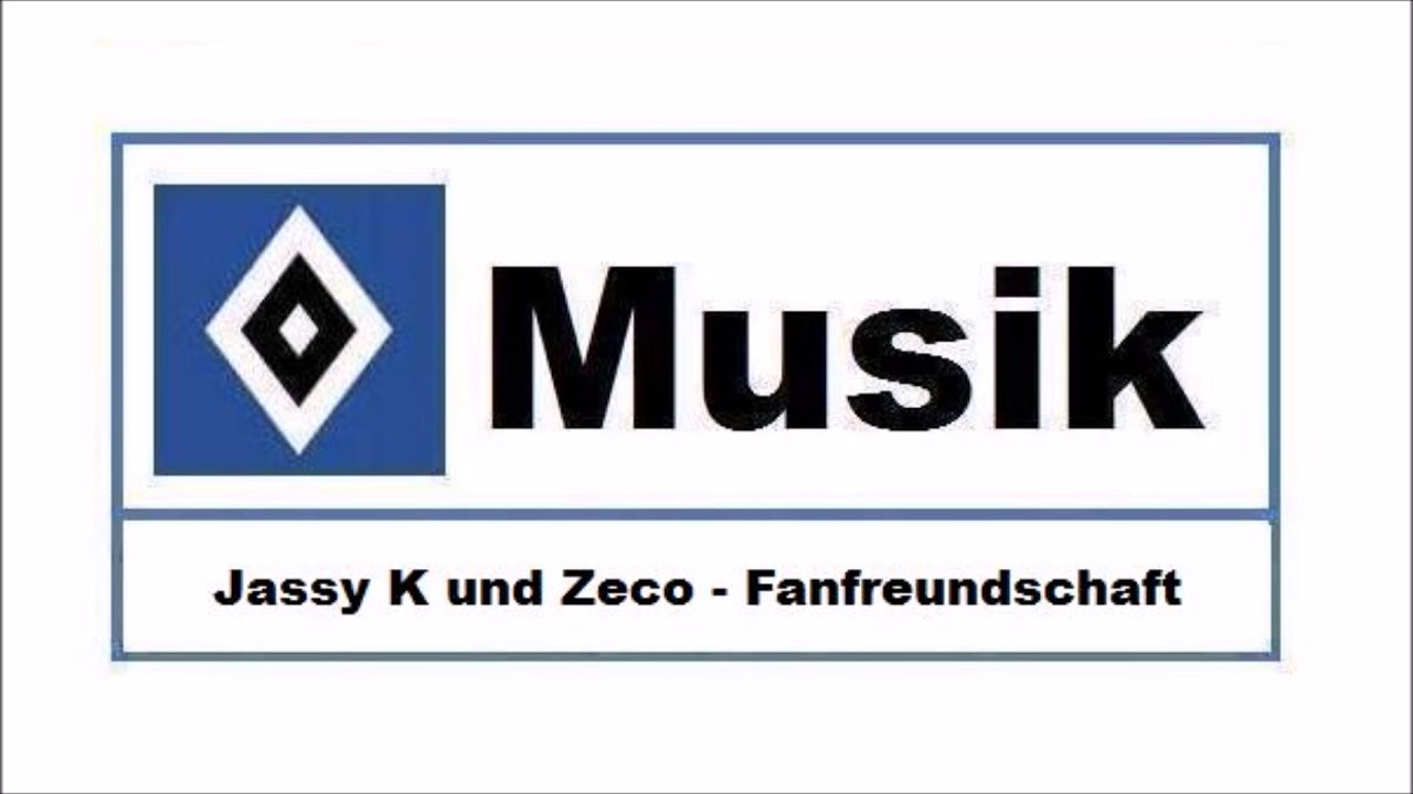 HSV Musik : # 141 » Jassy K und Zeco - Fanfreundschaft «