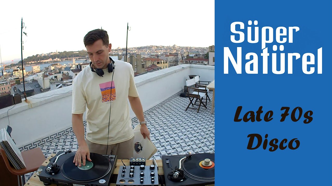 Süper Natürel - Disco all vinyl DJ Set @ İstanbul / Galata (Late 70s)