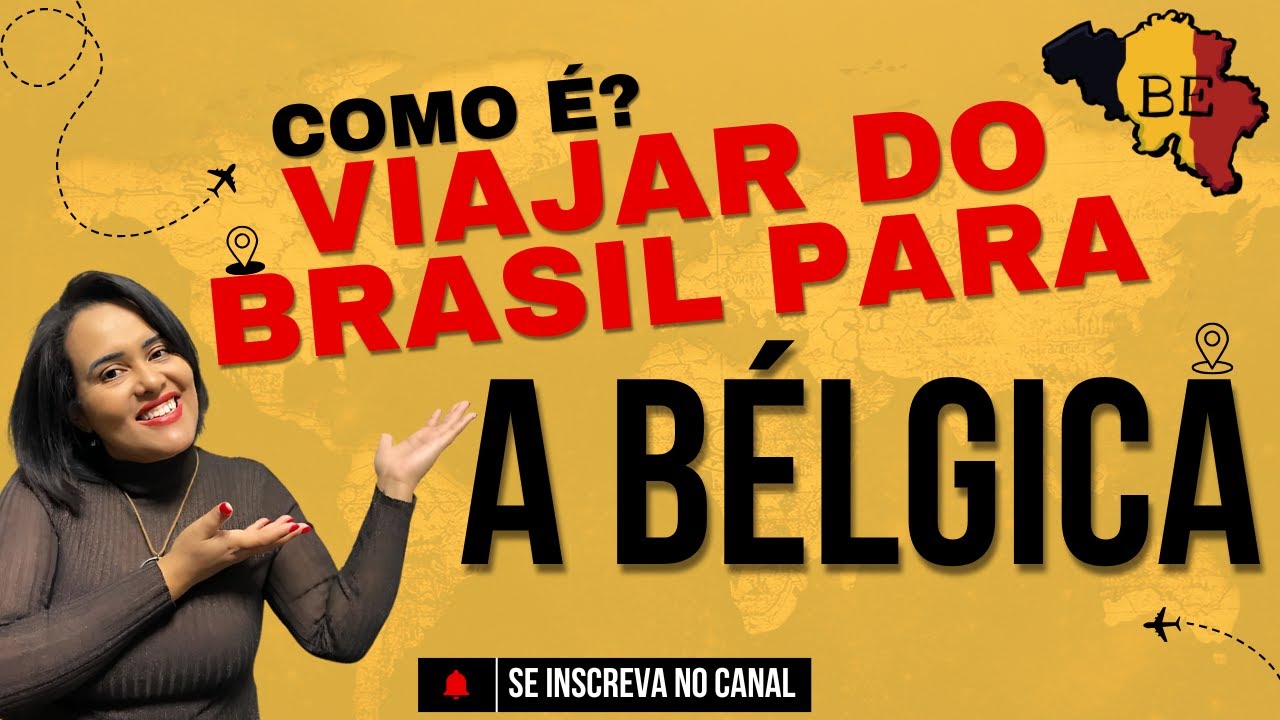 COMO É VIAJAR DO BRASIL PARA A BÉLGICA  🇧🇪