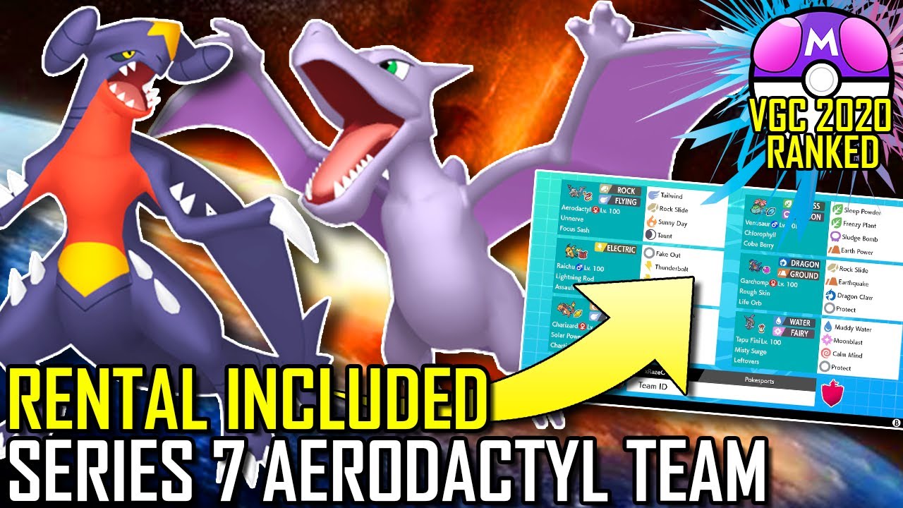 SERIES 7 AERODACTYL TEAM | VGC 2020 | Pok&eacute;mon Sword & Shield - Pok&eacute;sports