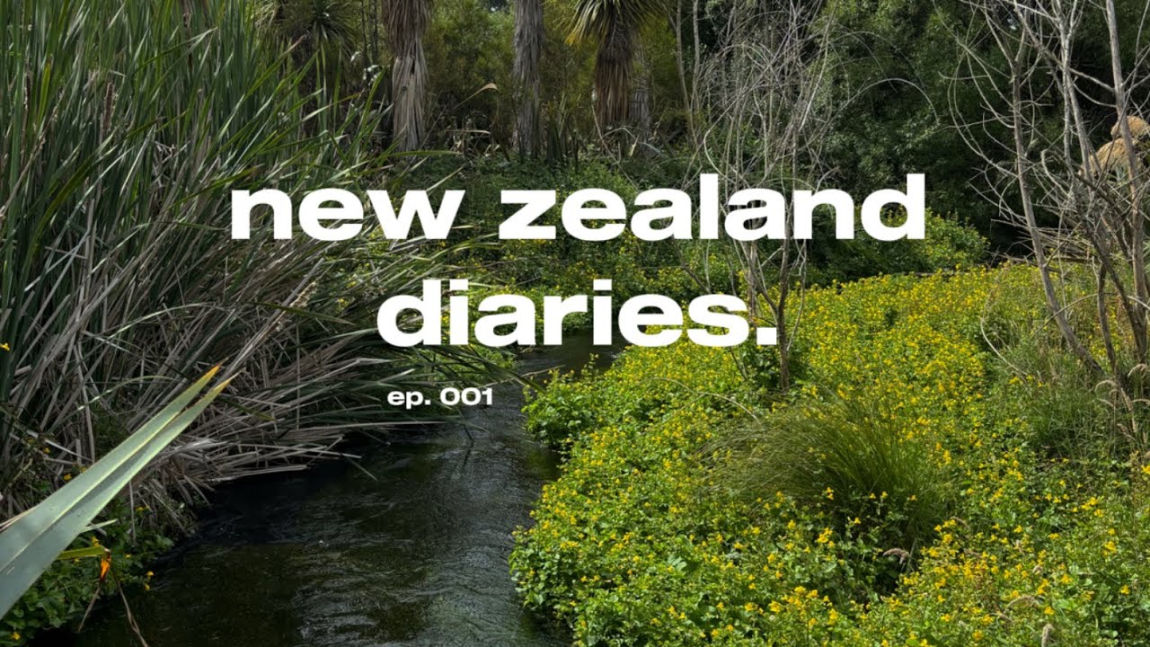 life as an EXCHANGE student in New Zealand | NEW ZEALAND DIARIES, episode 001