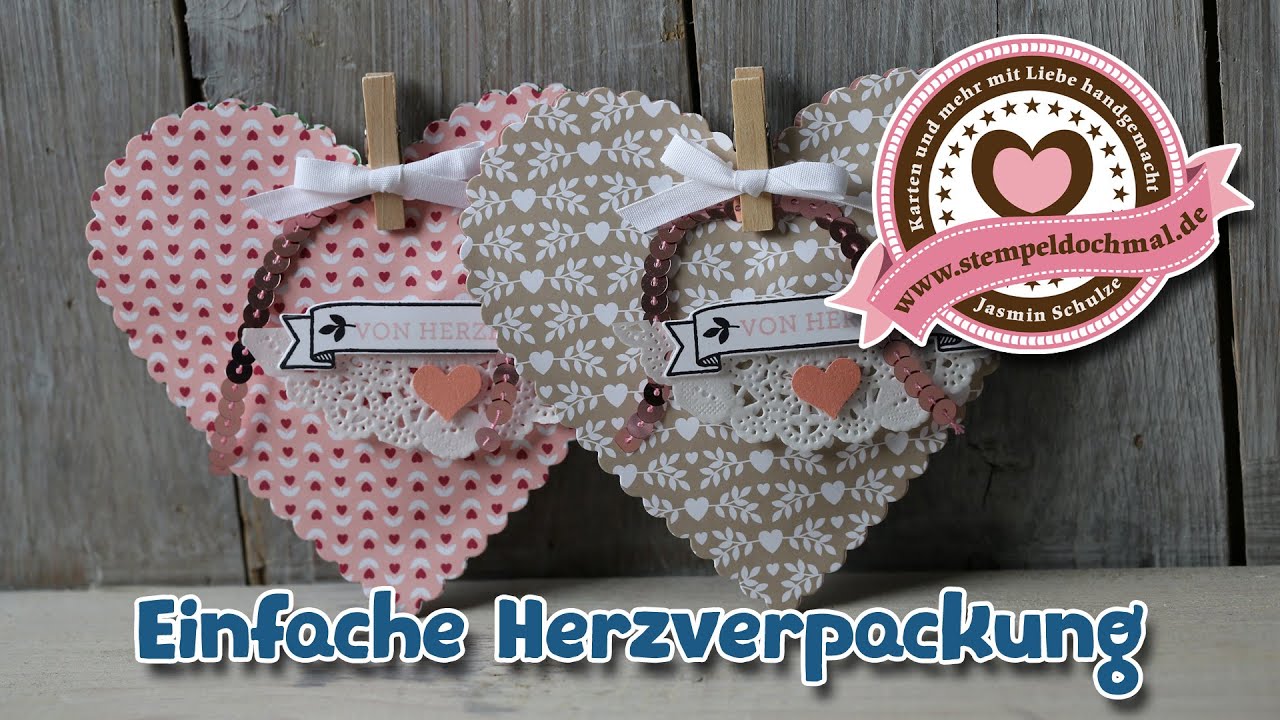 Tutorial: Einfache Herzverpackung mit Material von Stampin' Up!