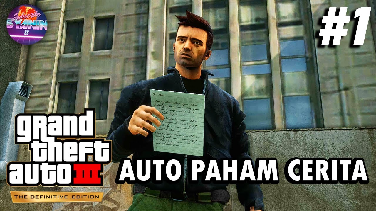 KISAH AWAL MUSUH CJ & MANTAN PACAR CJ! GTA 3 The Definitive Edition GAMEPLAY #1 Namatin TANPA CHEAT