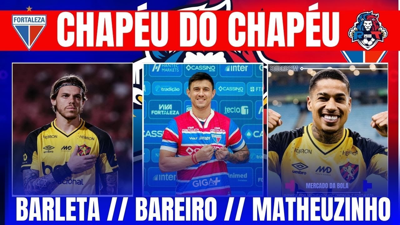 CHAPÉU DO CHAPÉU // LATERAL ESQUERO CHEGANDO // BARLETA VEM? // BAREIRO SÓ SAI SE PAGAREM MUITO
